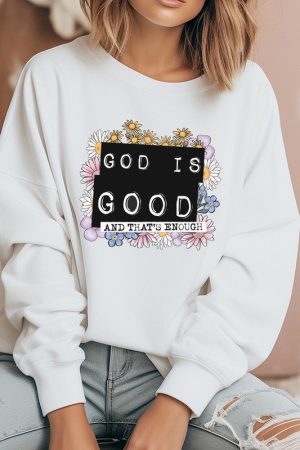 Stilla | Gud Er God, Det Er Nok Sweatshirt