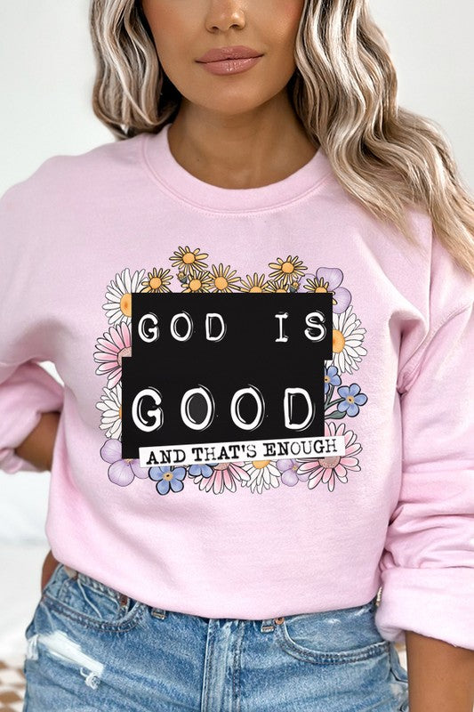 Stilla | Gud Er God, Det Er Nok Sweatshirt